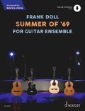 Frank Doll - Rock's Cool  : Summer of '69 - For Guitar Ensemble. 4 guitars..