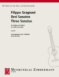 Filippo Gragnani - Die Gitarre in der Haus- und Kammermusik  : Trois sonates - op. 8/2. violin and guitar..