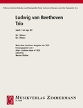 Ludwig van Beethoven - Flöte zwischen Rokoko und Romantik  : Trio d'après op. 87 - After a London issue of 1825. 3 flutes..