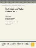 Carl maria von Weber - Compositions pour la clarinette avec piano par  : Concerto no. 1 en fa mineur - op. 73. clarinet and orchestra. Réduction pour piano..