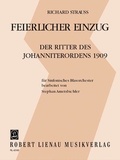 Richard Strauss - Feierlicher Einzug (Entrée solennelle) - Nouvel arrangement pour orchestre à vent symphonique moderne. wind band. Partition..