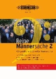 Jürgen Faßbender - Reine Männersache 2 - 60 geistliche Stücke für Männerchor. Vom Mittelalter bis zur Gegenwart. Allgemeine Ausgabe.