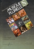 Johan Guiton et Hervé Magnan - Musiques plurielles - Cours complet d'éducation musicale élève.
