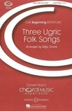 Veljo Tormis - Choral Music Experience  : Three Ugric Folk Songs - 2-part treble voices (SA). Partition de chœur..