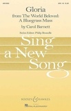 Carol Barnett - Sing a New Song  : Gloria - from The World Beloved: A Bluegrass Mass. mixed choir (SATB) and piano. Partition de chœur..