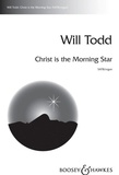 Will Todd - Christ is the Morning Star - mixed choir (SATB) and organ. Partition de chœur..