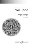 Will Todd - Angel Song II - pour choeur mixte (SATB) a cappella. mixed choir (SATB) a cappella. Partition de chœur..