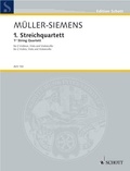 Detlev Müller-siemens - Edition Schott  : 1er Quatuor à cordes - string quartet. Partition et parties..