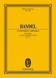 George frédérique Händel - Eulenburg Miniature Scores  : Concerto grosso La mineur - op. 6/4. HWV 322. strings and basso continuo. Partition d'étude..