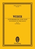 Carl maria von Weber - Eulenburg Miniature Scores  : Invitation to the Dance - op. 65. JV 260. orchestra. Partition d'étude..