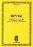 Giovacchino Rossini - Eulenburg Miniature Scores  : Le Siège de Corinth - Ouverture. orchestra. Partition d'étude..