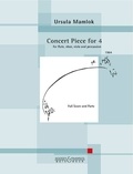 Ursula Mamlok - Concert Piece for 4 - flute, oboe, viola and percussion. Partition et parties..