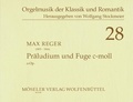 Max Reger - Orgelmusik der Klassik und Romantik  : Prelude and fugue C minor - 28. ohne op.. organ..