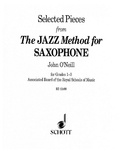 John O'Neill - Selected Pieces - from "The Jazz Method for Saxophone". saxophone..