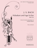 Johann sebastian Bach - Edition Berliner Bach Akademie  : Prélude et fugue en mi bémol majeur - Version pour orchestre baroque de cérémonie. BWV 552. Baroque Festive Orchestra. Partition et parties..