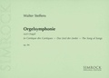 Walter Steffens - Orgelsymphonie - "Le Cantique des Cantiques". Réflexions musicales sur le cycle de Marc Chagall  sur ce thème. op. 84. organ..