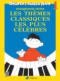 Hans-Günter Heumann - Les thèmes classiques les plus célèbres - Children's classic piano Volume 1.