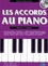 Marc Bercovitz et Art Mickaelian - Les accords au piano - Débutant à supérieur. 1 CD audio