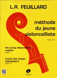 L.R. Feuillard - Méthode du jeune violoncelliste.