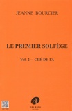 Jeanne Bourcier - Le premier solfège - Volume 2, Clé de fa.