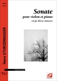 Hans Sturznegger - Sonate pour violon et piano (conducteur) - en fa dièse mineur.