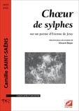 Camille Saint-Saëns - Chœur de sylphes (réduction pour voix et piano) - sur un poème d’Étienne de Jouy.