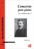 Moritz Moszkowski et Bojan Assenov - Concerto pour piano (conducteur) - en si mineur op. 3.