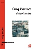 Guy Sacre - Cinq Poèmes d’Apollinaire - partition pour baryton et piano.