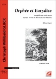 Christoph Gluck - Ouverture d’Orphée et Eurydice (conducteur A3) - partition pour orchestre.