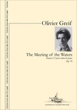 Olivier Greif - The Meeting of the Waters - Sonate n° 3 pour violon et piano, op. 70.