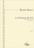 Benoît Menut et Arthur Rimbaud - Le Dormeur du Val - pour deux voix de femmes et piano.