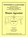 Dante Agostini - Initiation à la batterie - Volume 0, Etudes très faciles.