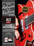 Denis Roux et Laurent Miqueu - Astuces de la guitare jazz - Volume 1. 1 CD audio