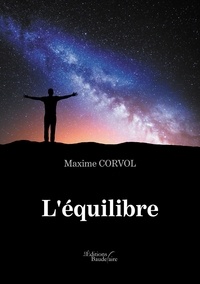 Maxime Corvol - L'équilibre.