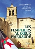 Georges Boned - Les templiers au coeur émeraude.