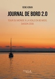 Reine Konan - Journal de bord 2.0 - Tour du monde à la voile en 80 mois. Saison 2018..