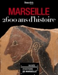 Daniel Drocourt et Jean-Jacques Jordi - Marseille - 2600 ans d'histoire.