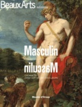Vincent Huguet et Florelle Guillaume - Masculin/Masculin - L'homme nu dans l'art de 1800 à nos jours.