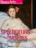 Thierry Taittinger - Beaux Arts Magazine Hors-série : Splendeur & misères - Images de la prostitution 1850-1910.