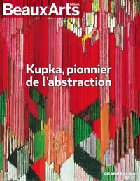 Brigitte Léal et Pierre Brullé - Kupka, pionnier de l'abstraction - Grand Palais.