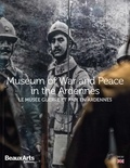 Stéphane André et Raphaël Turcat - Museum of War and Peace in the Ardennes.