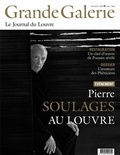 Valérie Coudin - Grande Galerie N° 50, hiver 2019-2020 : Pierre Soulages au Louvre.
