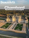Virginie Berdal et Maxime Castello - Chambord - Mystérieux & extravagant.
