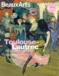 Joséphine Bindé et Dominique de La Tour - Toulouse-Lautrec - Résolument moderne. Avec 2 posters inclus.