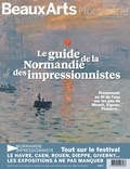 Stéphanie Pioda - Le guide de la Normandie des impressionnistes.