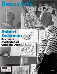  Musée Jean Couty - Robert Doisneau - Portraits d'artistes et vues de Lyon.