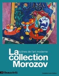 Claude Pommereau - La collection Morozov - Icônes de l'art moderne.