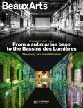 Alain Bereau et Raphaël Turcat - From a submarine base to the Bassins des Lumières - The story of a rehabilitation.