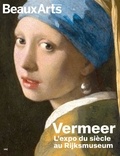 Marie Ambayrac et Daphné Bétard - Vermeer - L'expo du siècle au Rijksmuseum.