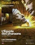  Beaux Arts Editions - L’Egypte des pharaons - De Khéops à Ramsès II.